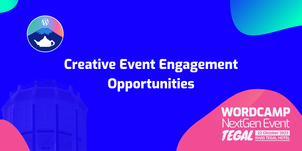 Creative Event Engagement Opportunities